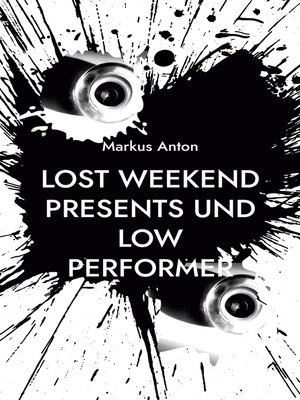 cover image of Lost Weekend presents und Low Performer